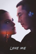 Film Sub Indo Love Me (2025)